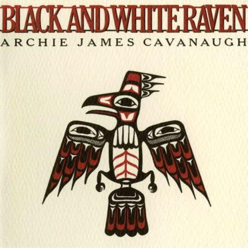 Archie James Cavanaugh Black and White Raven (Vinyl LP)