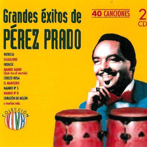 Perez Prado Grandes Exitos De Perez Prado (CD)