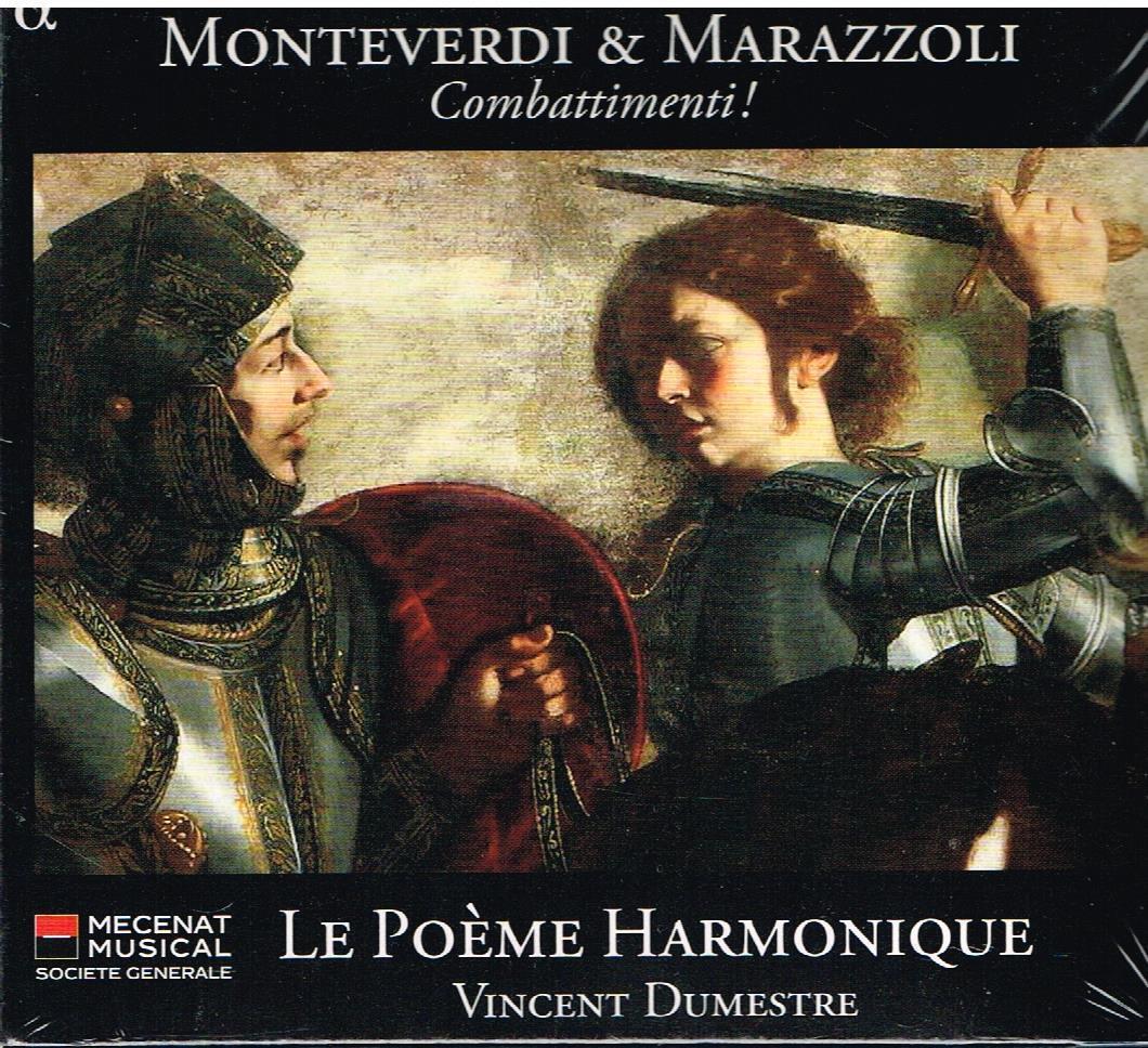 Monteverdi & Marazzoli: Combattimenti! / Le Poeme Harmonique - CD