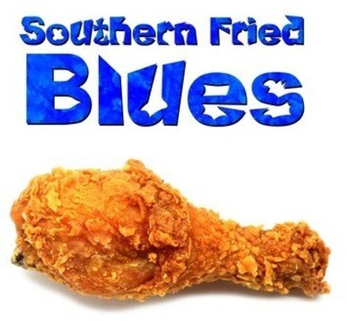 Various Artists Southern Fried Blues (CD)