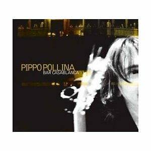 Bar Casablanca - Pippo Pollina CD