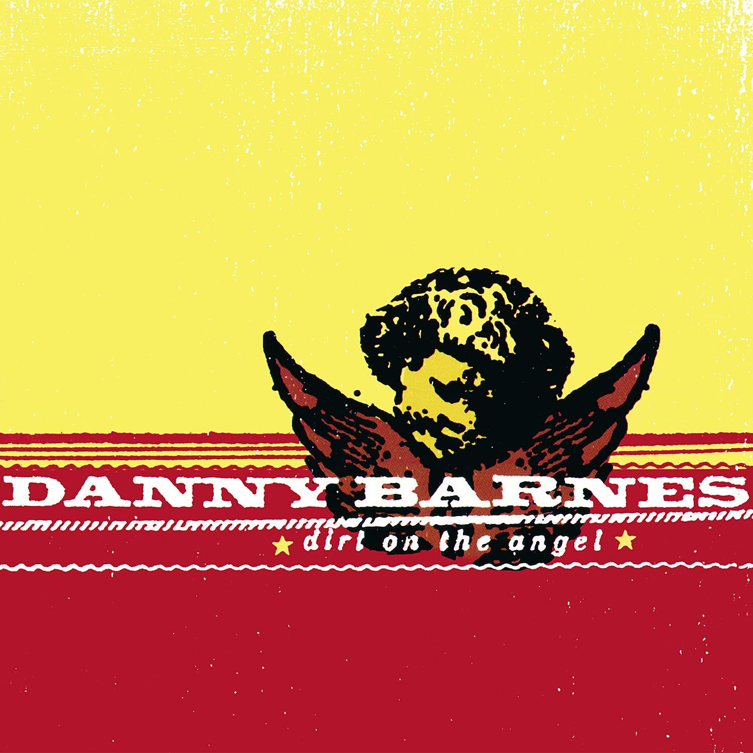 Danny Barnes Dirt On The Angel (Vinyl LP)