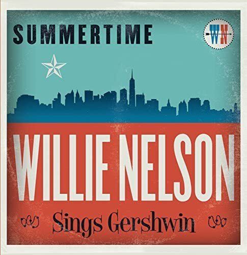 Willie Nelson Summertime: Willie Nelson Sings Gershwin (Vinyl LP)