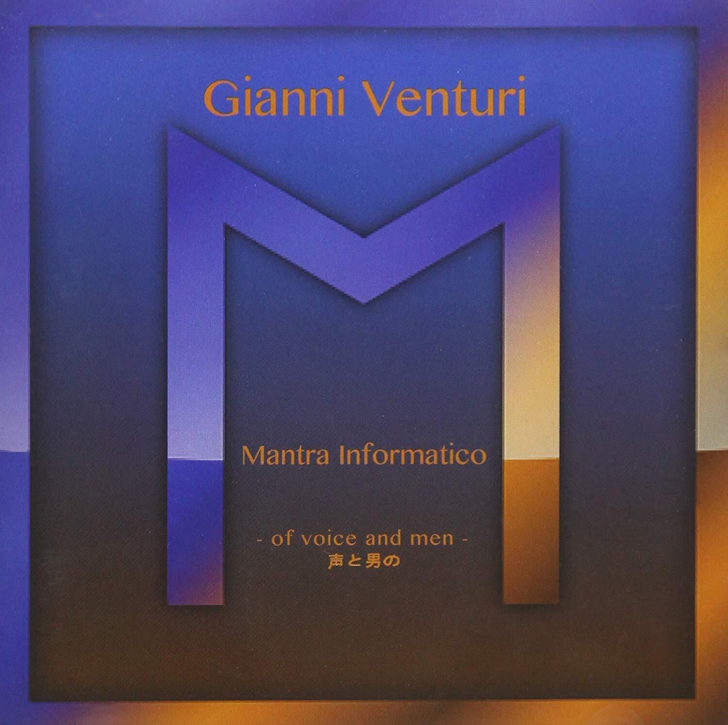 7024783 Audio Cd Gianni Venturi - Mantra Informatico