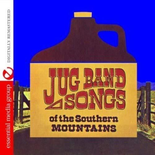 The Even Dozen Jug  Jug Band Songs Of The Southern Mountains (Digitally Rem (CD)