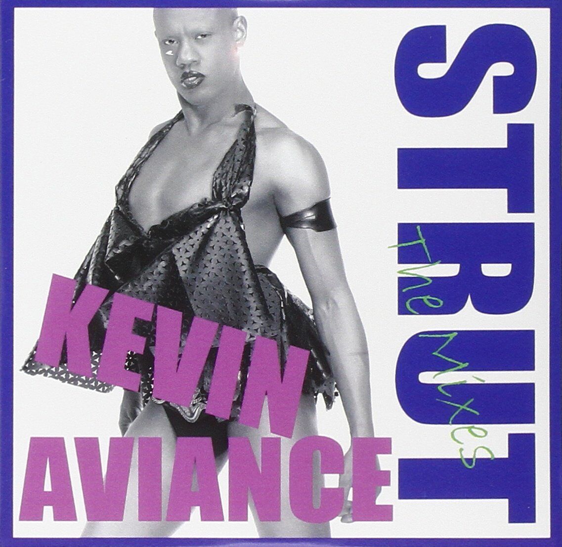 Kevin Aviance Strut- The Mixes (CD)