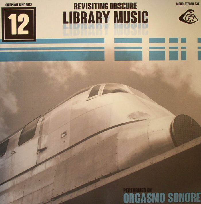 Orgasmo Sonore Revisiting Obscure Library Music (CD) Album