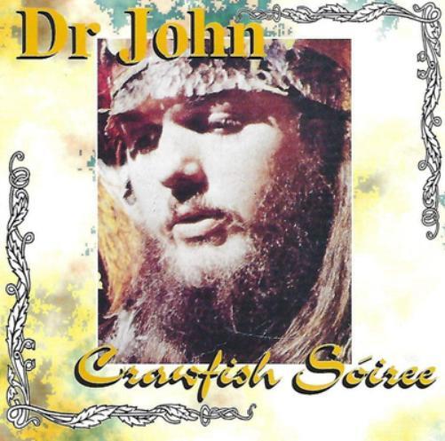 Dr. John Crawfish Sóiree (CD) Album