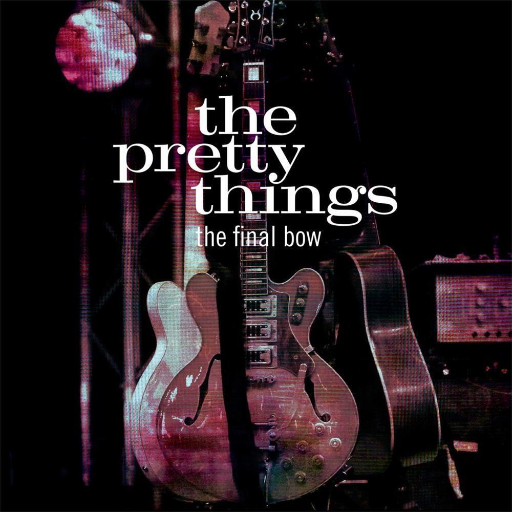 The Final Bow - The Pretty Things (Vinile)