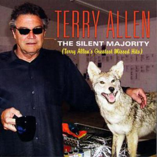 Terry Allen Silent Majority, The (Terry Allen's Greatest Missed Hits) (CD) Album