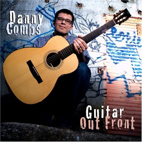 Danny Combs Guitar Out Front (CD)