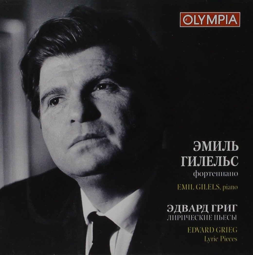 Emil Gilels Emil Gilels, piano. Grieg - Lyric pieces (CD)