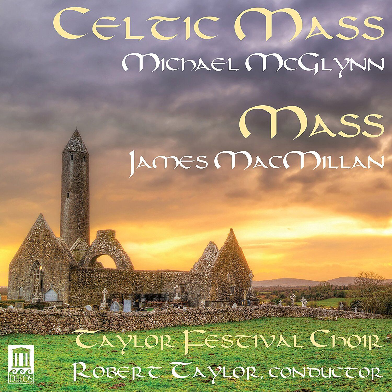 Audio Cd Michael McGlynn / James MacMillan - Celtic Mass / Mass