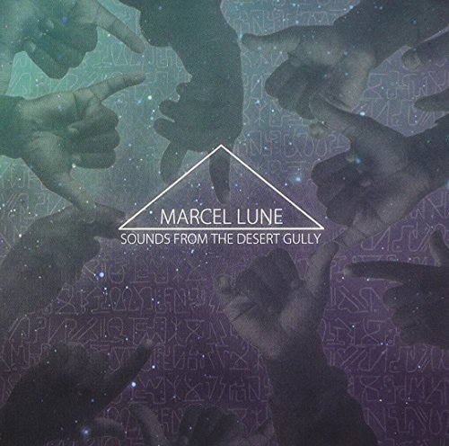7024781 Audio Cd Marcel Lune - Sounds From The Desert Gully
