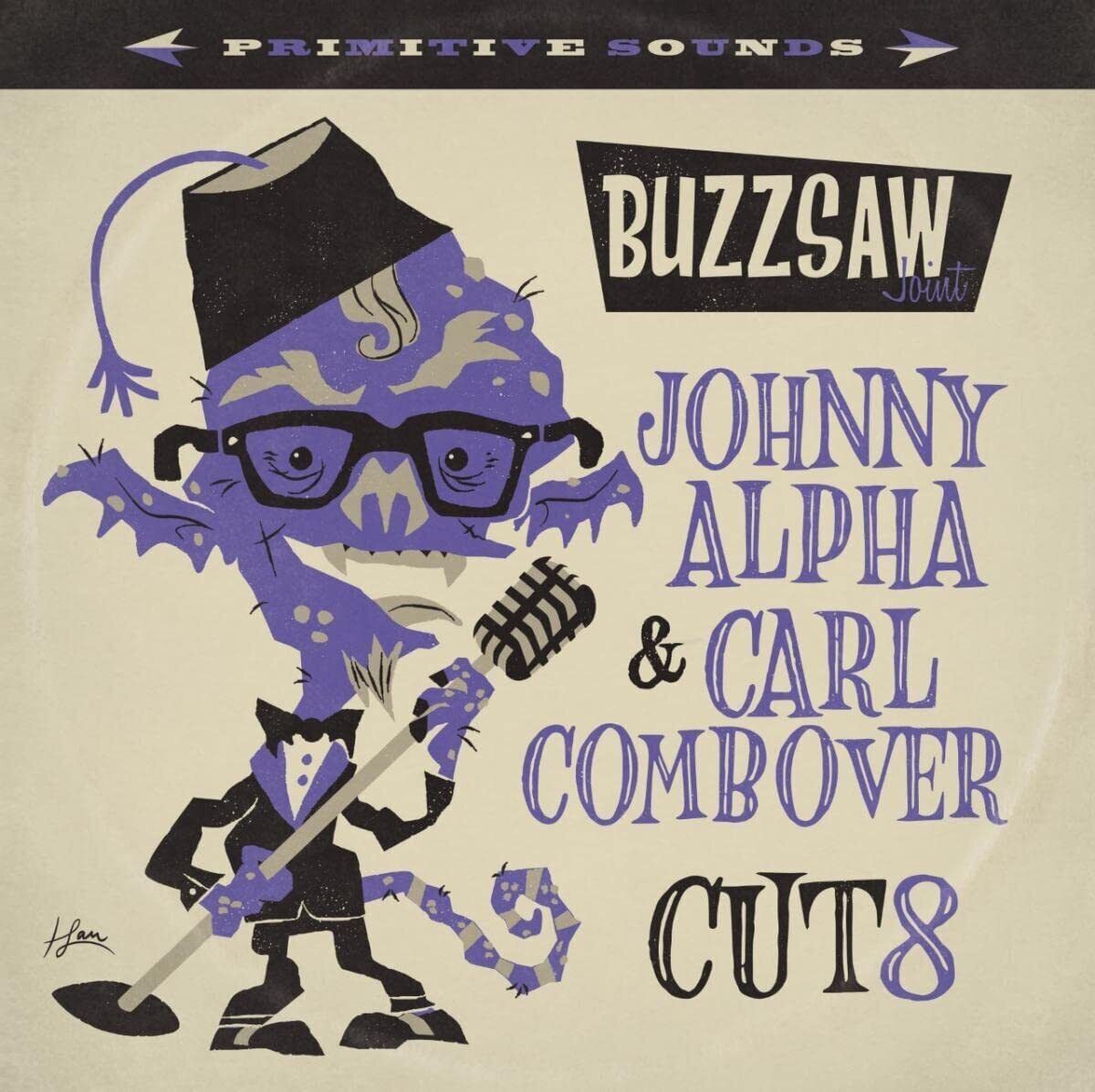 Various Artists Buzzsaw Joint Cut 8: Johnny Alpha & Carl Combover (Vinyl LP)