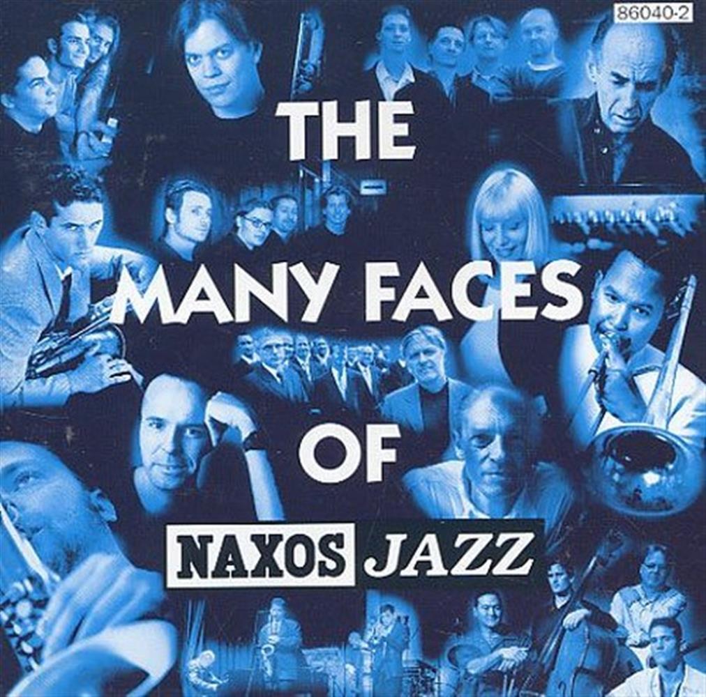 Many Faces Of Naxos Jazz (The) / Various - AA.VV. (Audio Cd)