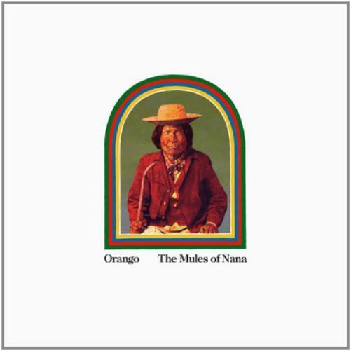 Orango The Mules of Nana (Vinyl LP) 12" Album with CD