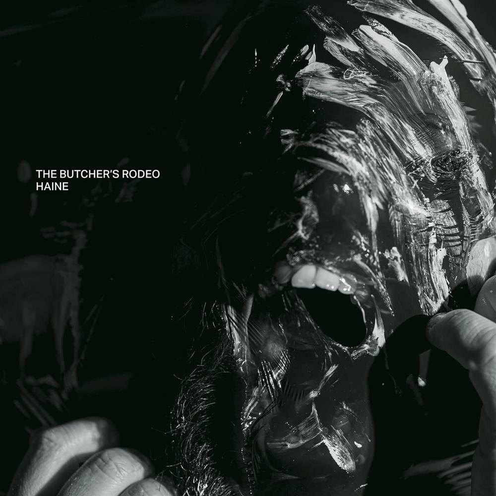 Haine - The Butcher'S Rodeo (Audio Cd)