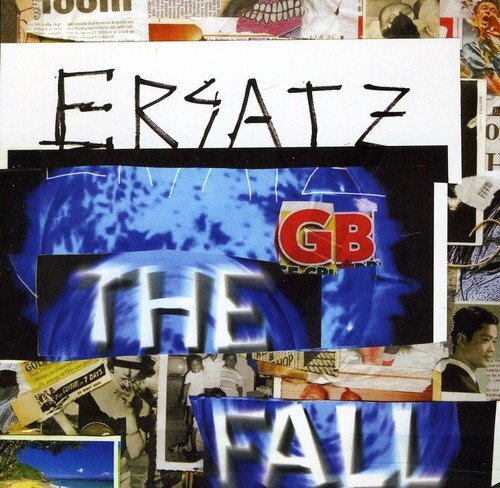 The Fall Ersatz G.B. (CD)