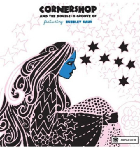 Cornershop feat. Bubbley Kaur Cornershop and the Double-o Groove Of (CD) Album