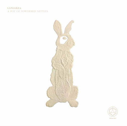 Laniakea A Pot of Powdered Nettles (CD) Album