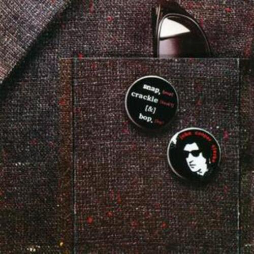 John Cooper Clarke Snap, Crackle  Bop. (CD) Album