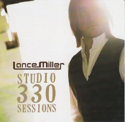 Lance Miller Studio 330 Session (CD)