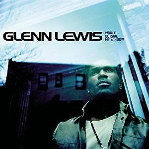 GLENN LEWIS - WORLD OUUTSIDE MY WINDOW  CD