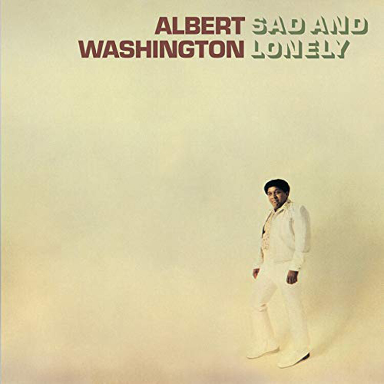 Albert Washington Sad and Lonely (Vinyl LP) 12" Album (Limited Edition)