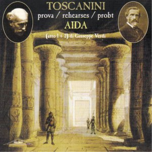 Toscanini Aida (Akt 1+2/Orchesterprobe) (CD)