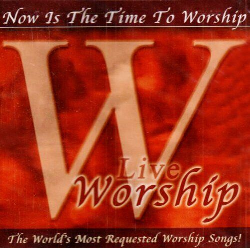 Various Artists Worship: Now Is the Time to Worship - Live (CD)