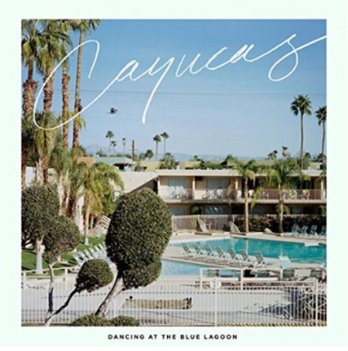 Cayucas Dancing at the Blue Lagoon (Vinyl LP) 12" Album Coloured Vinyl