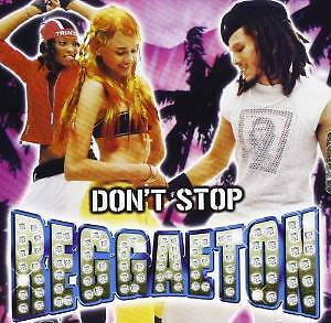 DON'T STOP REGGAETON  CD