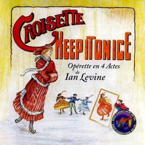 Croisette Keep It On Ice (CD)