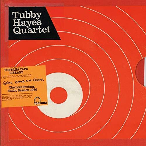 TUBBY HAYES Grits. Beans & Greens: The Lost Fontana Studio Session 1969 (CD)