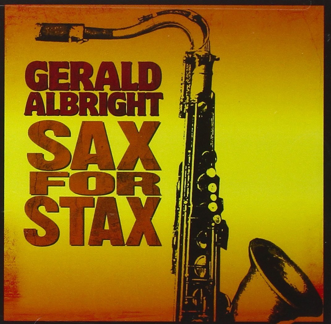 Gerald Albright Sax for Stax (CD)