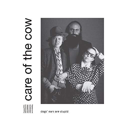 Care of the Cow Dogs Ears Are Stupid (Vinyl LP)