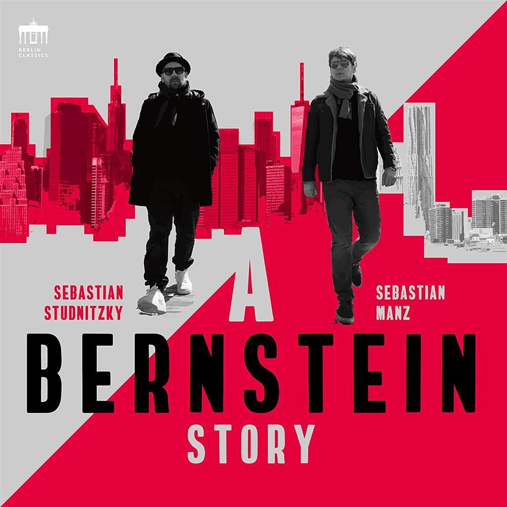 Sebastian Manz / Sebastian Studnitzky: A Bernstein Story - AA.VV. (Audio Cd)