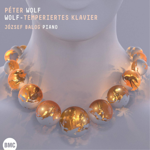 Peter Wolf Péter Wolf: Wolf-Temperiertes Klavier (CD) Album