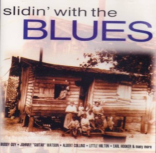 Slidin' With The Blues Slidin' with the BLUES (CD)