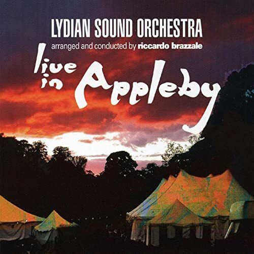 Lydian Sound Orchestra - Live In Appleby - Cd