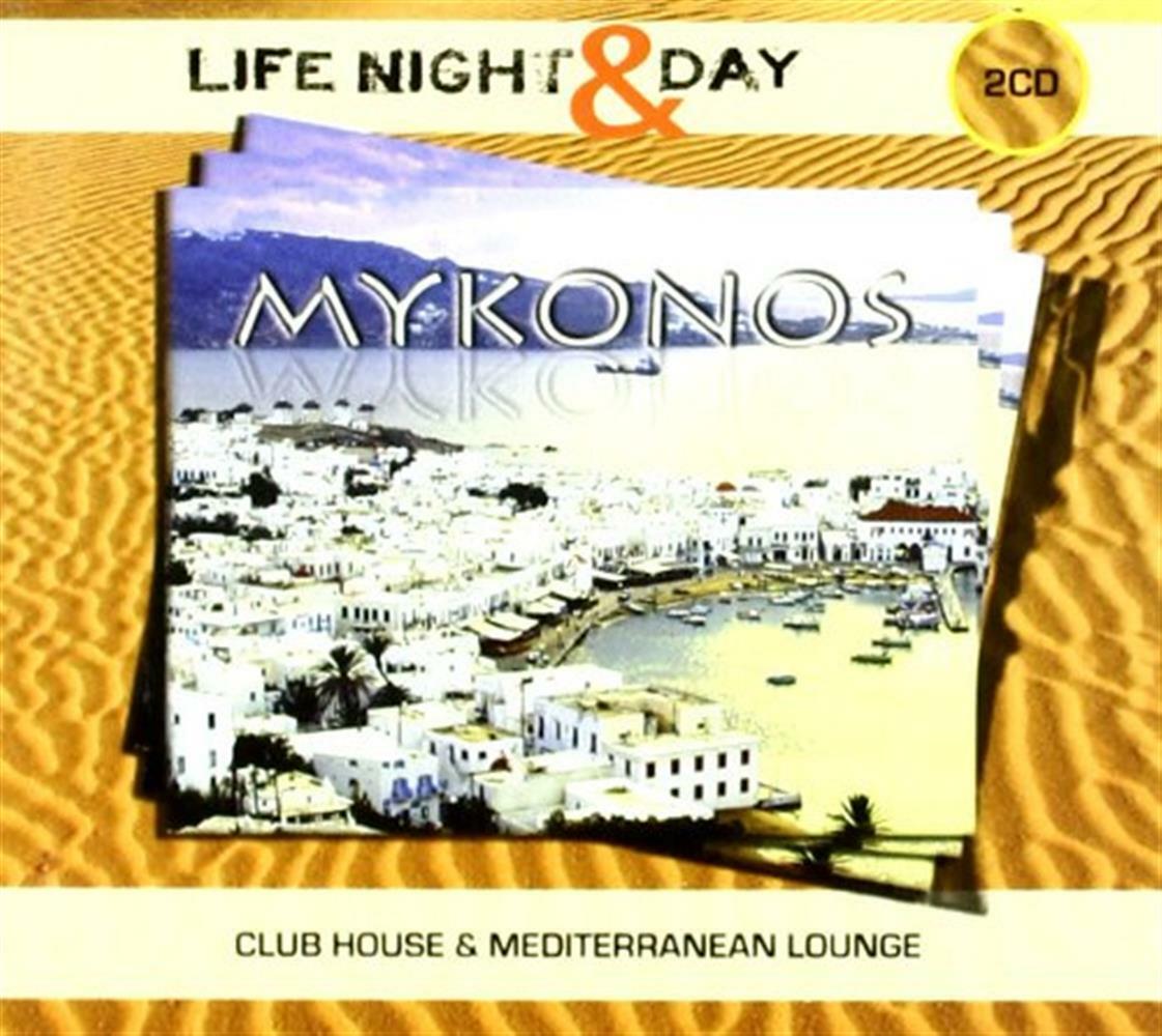 Mykonos: Life Night & Day / Various (2 Cd) - AA.VV. (Audio Cd)