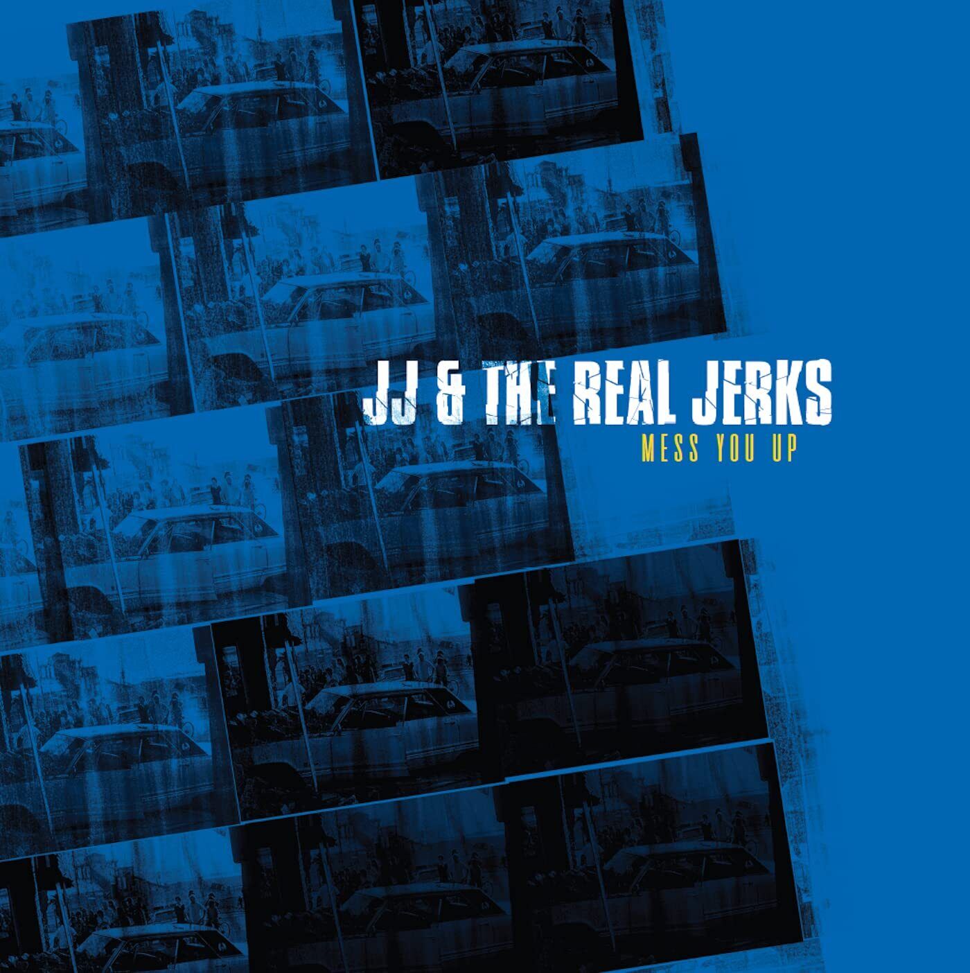 JJ & The Real Jerks Mess You Up (Vinyl LP)