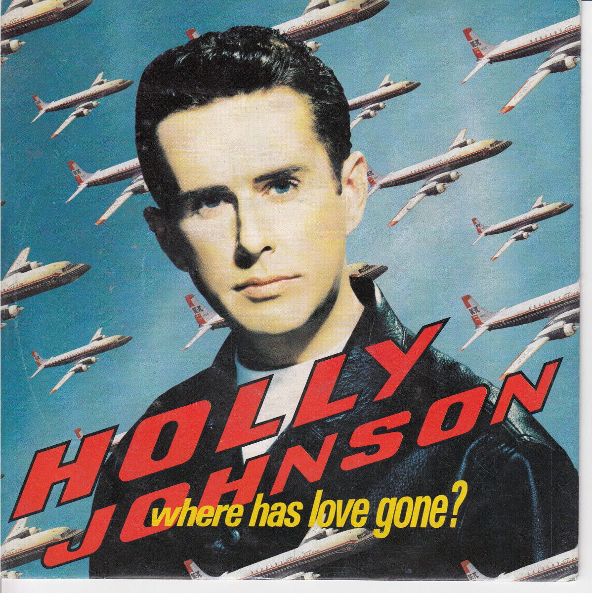 Holly Johnson ‎Vinile 7" 45 giri Where Has Love Gone? /Perfume (Aromatherapy Mix