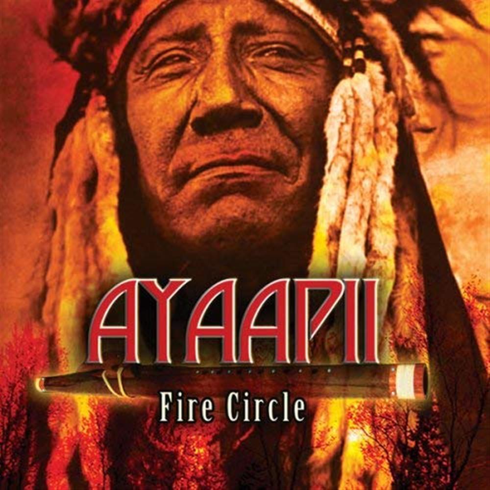 Fire Circle - Ayaapi (Audio Cd)