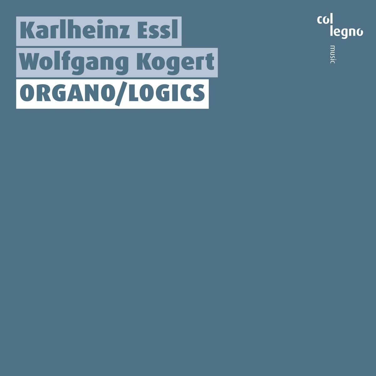 Audio Cd Karlheinz Essl - Organo/Logics