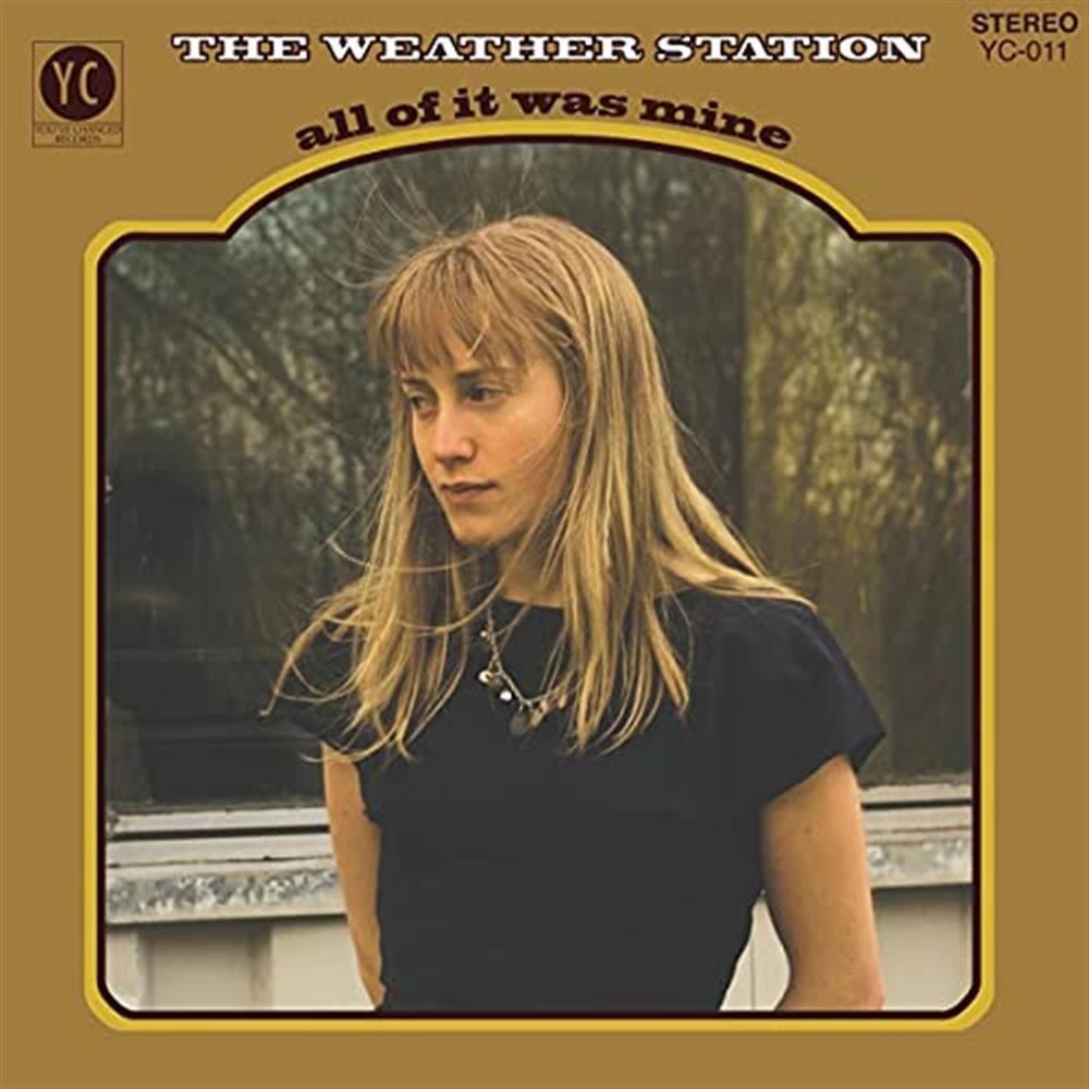 All Of It Was Mine - Weather Station (Audio CD)