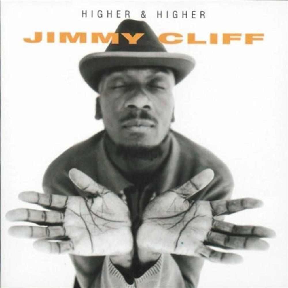 Higher and Higher - Jimmy Cliff (Audio CD)