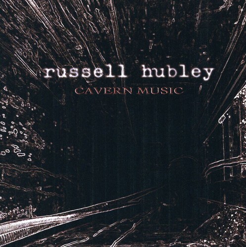 Audio Cd Russell Hubley - Cavern Music