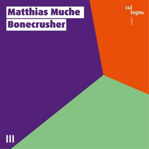Matthias Muche Matthias Muche: Bonecrusher (CD) Album